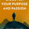discover your purpose and passion - by innerglow essentials